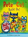 Cover image for Pete the Cat Rocks On!